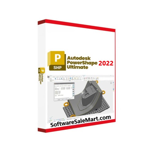 autodesk powerShape ultimate 2022